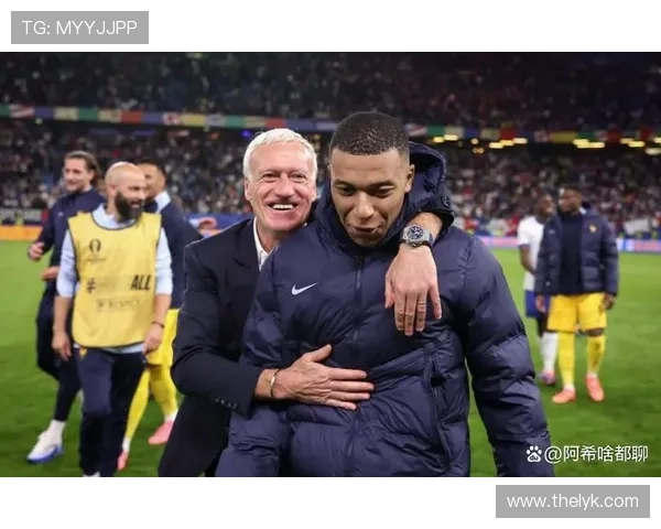 德尚：带姆巴佩登贝莱等星轻松团队意识强